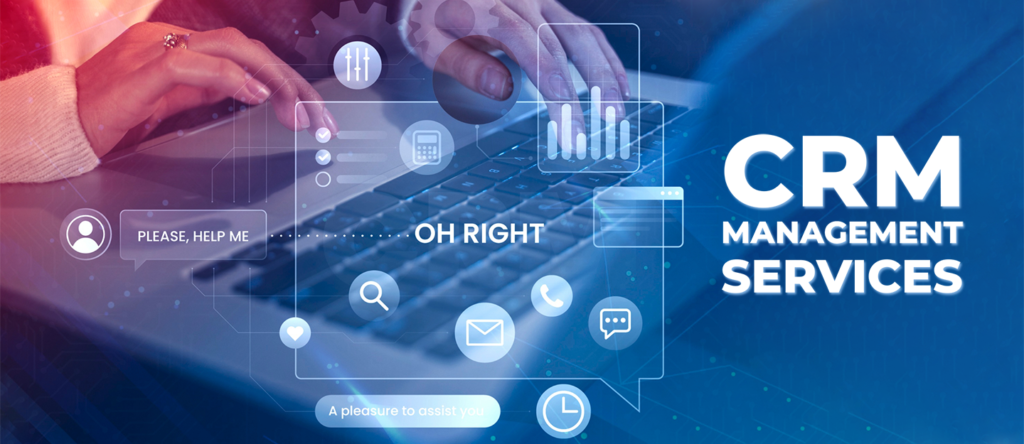 CRM Management: The Key to Building Stronger Customer Relationships and Growing Your Business